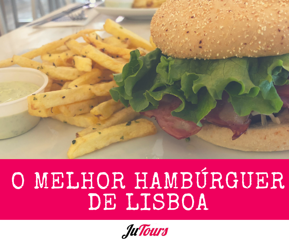 O Melhor Hambúrguer de Lisboa